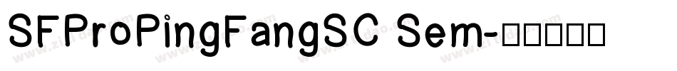 SFProPingFangSC Sem字体转换